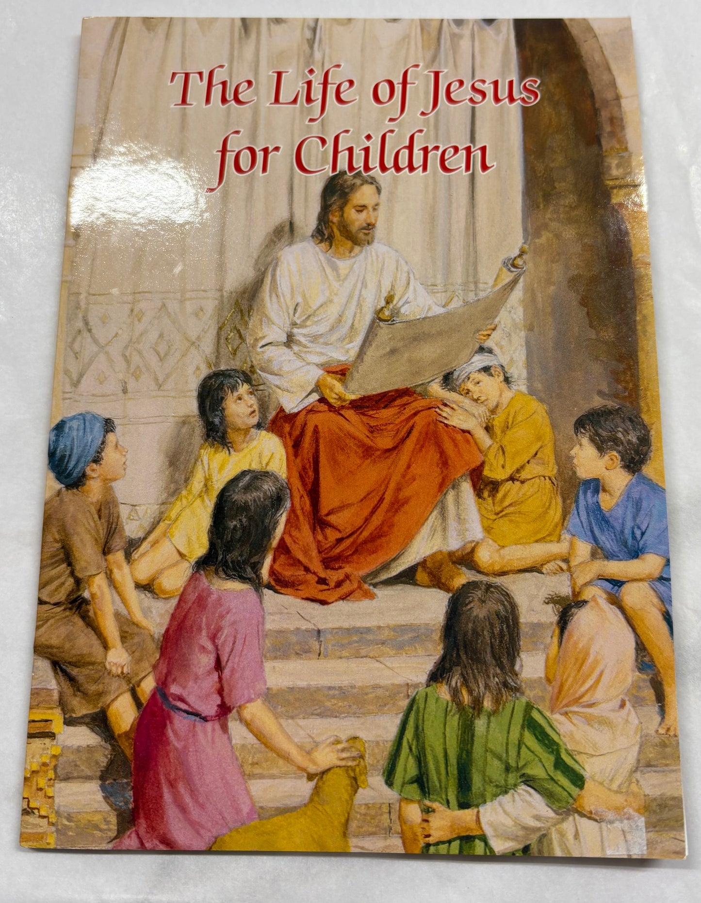 The Life of Jesus for Children Children Book