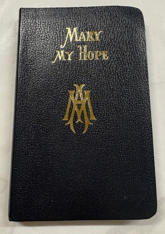 Mary My Hope Book