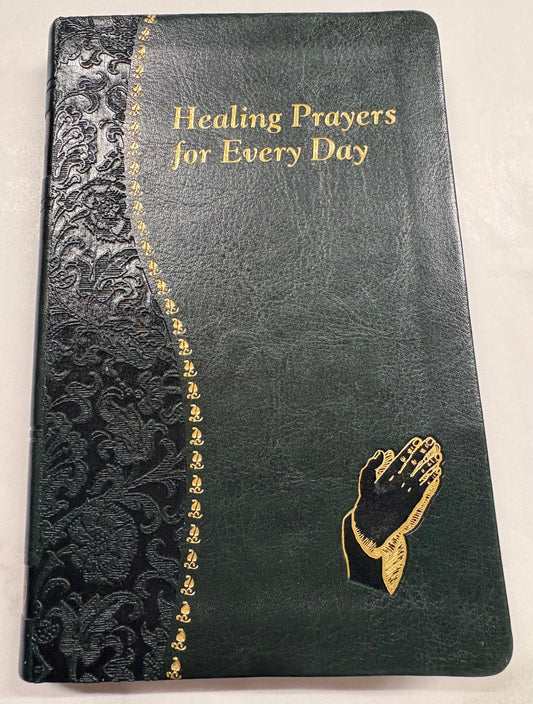 Healing Prayers for Every Day Book