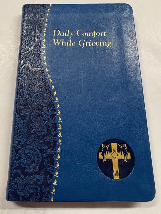 Daily Comfort While Grieving Book